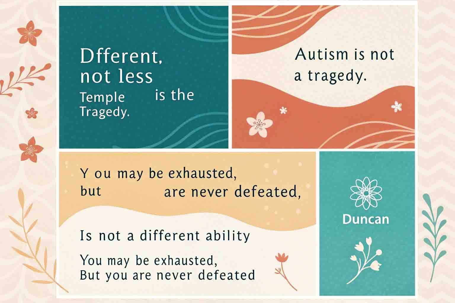 Elegant graphic featuring 6 powerful autism mom quotes by Temple Grandin, Dr. Stephen Shore, Stuart Duncan, Alexandra Jackman and others